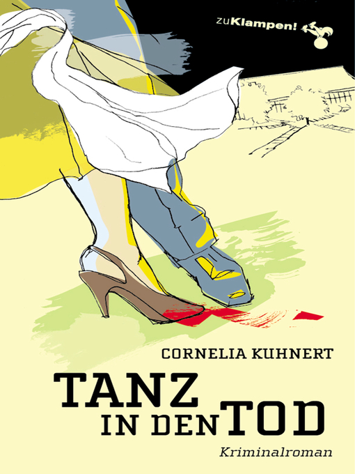 Title details for Tanz in den Tod by Cornelia Kuhnert - Available